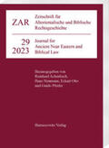 Otto / Achenbach / Neumann |  Zeitschrift für Altorientalische und Biblische Rechtsgeschichte 29 (2023) | Buch |  Sack Fachmedien