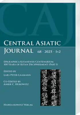 Laamann / Fiaschetti |  Central Asiatic Journal 68 (2025) 1+2 | Buch |  Sack Fachmedien