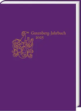 Ajouri / Lauer / Weichselbaumer |  Gutenberg-Jahrbuch 100 (2025) | Buch |  Sack Fachmedien