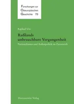 Utz |  Russlands unbrauchbare Vergangenheit | eBook | Sack Fachmedien