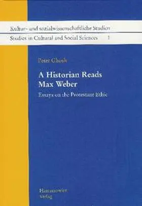 Ghosh |  A Historian Reads Max Weber | eBook | Sack Fachmedien