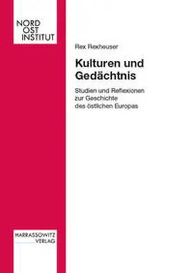 Rexheuser |  Kulturen und Gedächtnis | eBook | Sack Fachmedien