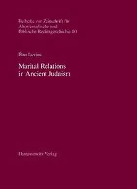 Levine |  Marital Relations in Ancient Judaism | eBook | Sack Fachmedien