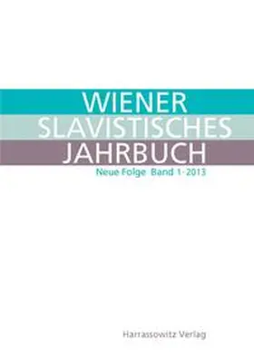 Newerkla / Poljakov | Wiener Slavistisches Jahrbuch / Wiener Slavistisches Jahrbuch. Neue Folge 1 (2013) | E-Book | sack.de