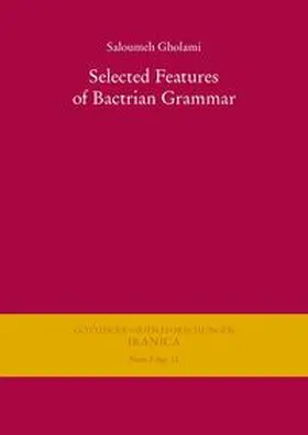 Gholami |  Selected Features of Bactrian Grammar | eBook | Sack Fachmedien