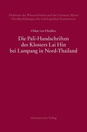 Hinüber |  Die Pali-Handschriften des Klosters Lai Hin bei Lampang in Nord-Thailand | eBook | Sack Fachmedien