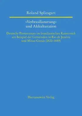 Spliesgart |  "Verbrasilianerung" und Akkulturation | eBook | Sack Fachmedien