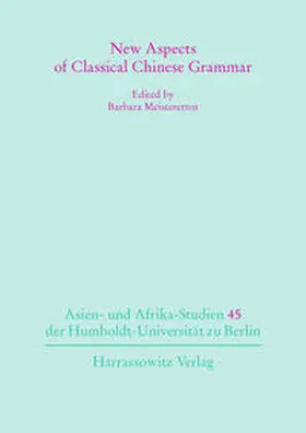 Meisterernst |  New Aspects of Classical Chinese Grammar | eBook | Sack Fachmedien