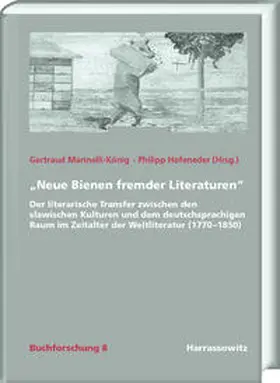 Marinelli-König / Hofeneder |  "Neue Bienen fremder Literaturen" | eBook | Sack Fachmedien
