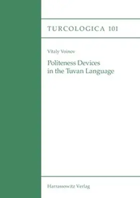 Voinov |  Politeness Devices in the Tuvan Language | eBook | Sack Fachmedien