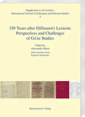Bausi | 150 Years after Dillmann’s Lexicon: Perspectives and Challenges of Ge'ez Studies | E-Book | www.sack.de