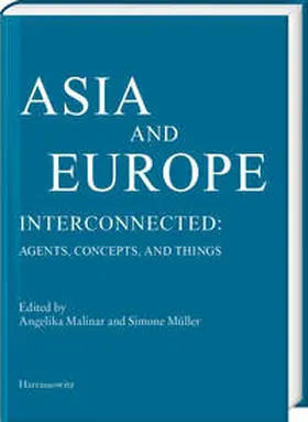 Malinar / Müller |  Asia and Europe - Interconnected: | eBook | Sack Fachmedien