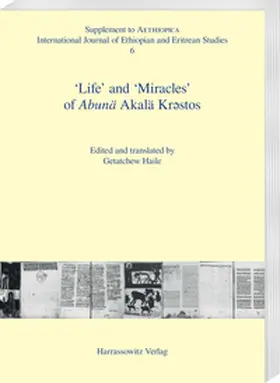 ‘Life’ and ‘Miracles’of Abunä Akalä Krestos | eBook | Sack Fachmedien