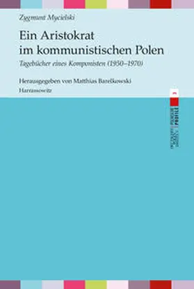 Mycielski |  Ein Aristokrat im kommunistischen Polen | eBook | Sack Fachmedien