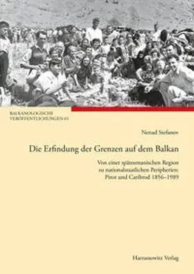 Stefanov |  Die Erfindung der Grenzen auf dem Balkan | eBook | Sack Fachmedien