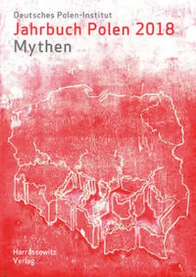  Jahrbuch Polen 29 (2018): Mythen | eBook | Sack Fachmedien