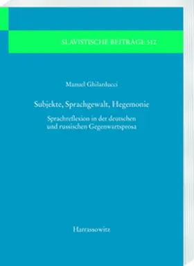 Ghilarducci |  Subjekte, Sprachgewalt, Hegemonie | eBook | Sack Fachmedien