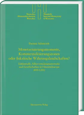Adamczyk |  Monetarisierungsmomente, Kommerzialisierungszonen oder fiskalische Währungslandschaften? | eBook | Sack Fachmedien