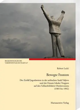 Lucic / Lucic |  Bewegte Fronten | eBook | Sack Fachmedien