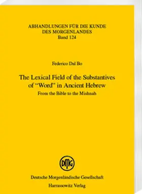 Dal Bo |  The Lexical Field of the Substantives of “Word” in Ancient Hebrew | eBook | Sack Fachmedien