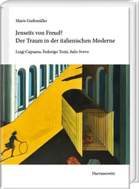 Guthmüller |  Jenseits von Freud? Der Traum in der italienischen Moderne | eBook | Sack Fachmedien