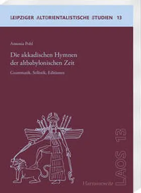 Pohl |  Die akkadischen&nbsp;Hymnen&nbsp;der&nbsp;altbabylonischen&nbsp;Zeit | eBook | Sack Fachmedien