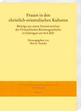 Tamcke |  Frauen in den christlich-orientalischen Kulturen | eBook | Sack Fachmedien