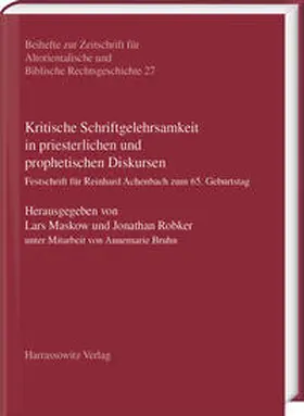Maskow / Robker |  Kritische Schriftgelehrsamkeit in priesterlichen und prophetischen Diskursen | eBook | Sack Fachmedien