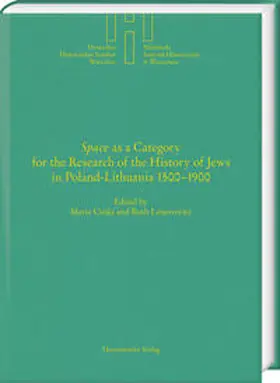 Maria / Leiserowitz |  “Space” as a Category for the Research of the History of Jews in Poland-Lithuania 1500–1900 | eBook | Sack Fachmedien