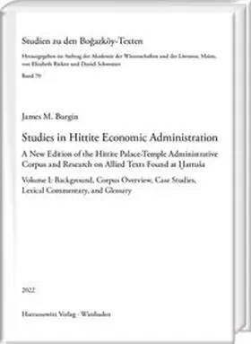 Burgin |  Studies in Hittite Economic Administration | eBook | Sack Fachmedien
