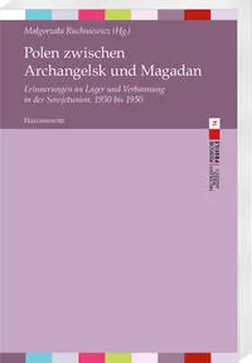 Ruchniewicz |  Polen zwischen Archangelsk und Magadan | eBook | Sack Fachmedien