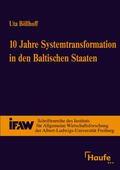 Böllhoff |  10 Jahre Systemtransformation in den Baltischen Staaten | Buch |  Sack Fachmedien