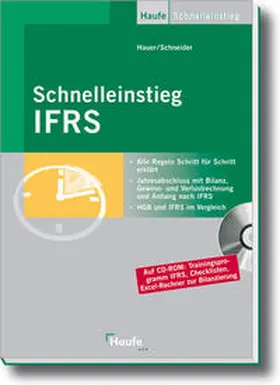 Hauer / Schneider |  Schnelleinstieg IFRS | Buch |  Sack Fachmedien
