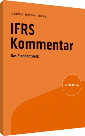 Lüdenbach / Hoffmann / Freiberg |  Haufe IFRS-Kommentar Online | Datenbank |  Sack Fachmedien