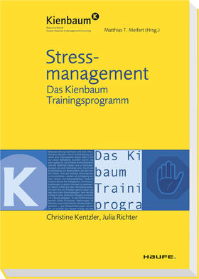 Kentzler / Richter | Stressmanagement | Buch | 978-3-448-08741-3 | sack.de