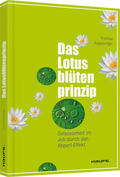 Augspurger |  Das Lotusblütenprinzip | Buch |  Sack Fachmedien