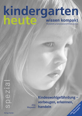 Maywald | Kindeswohlgefährdung - vorbeugen, erkennen, handeln | Buch | 978-3-451-00153-6 | sack.de
