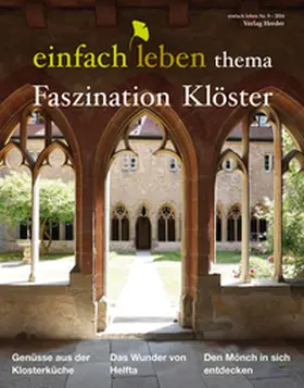 Walter / Oehler / Öhler | Faszination Klöster | Buch | 978-3-451-00665-4 | sack.de
