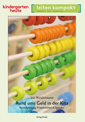 Weidemann |  Rund ums Geld in der Kita | Buch |  Sack Fachmedien