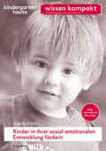 Frank |  Kinder in ihrer sozial-emotionalen Entwicklung fördern | Buch |  Sack Fachmedien