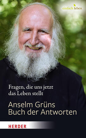 Grün / Walter | Anselm Grüns Buch der Antworten | Buch | 978-3-451-00858-0 | sack.de