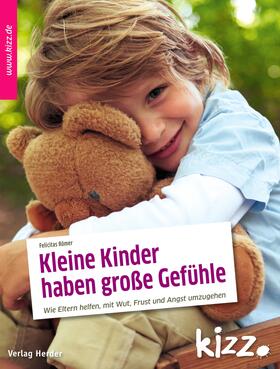 Römer | Römer, F: Kleine Kinder haben große Gefühle | Buch | 978-3-451-00866-5 | sack.de