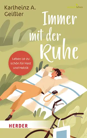 Geißler | Immer mit der Ruhe | Buch | 978-3-451-00870-2 | www.sack.de
