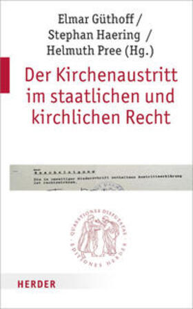 Güthoff / Häring / Pree | Der Kirchenaustritt im staatlichen und kirchlichen Recht | Buch | 978-3-451-02243-2 | sack.de
