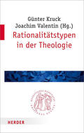Valentin / Kruck |  Rationalitätstypen in der Theologie | Buch |  Sack Fachmedien