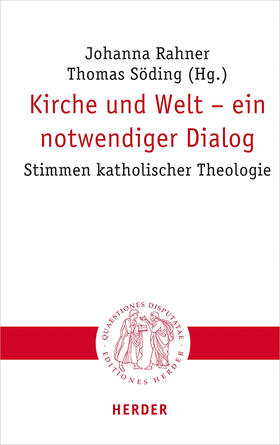Rahner / Söding / Frevel |  Kirche und Welt - ein notwendiger Dialog | Buch |  Sack Fachmedien