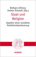 Althaus / Schmidt / Klapheck |  Staat und Religion | Buch |  Sack Fachmedien