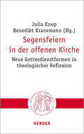 Knop / Kranemann / Hieke |  Segensfeiern in der offenen Kirche | Buch |  Sack Fachmedien