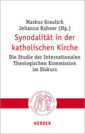 Graulich / Rahner |  Synodalität in der katholischen Kirche | Buch |  Sack Fachmedien