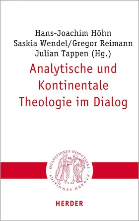 Höhn / Wendel / Reimann | Analytische und Kontinentale Theologie im Dialog | Buch | 978-3-451-02314-9 | sack.de